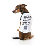 FuzzYard 99 Problems t-shirt for dogs