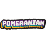 Pomeranian 1PK by FuzzYard